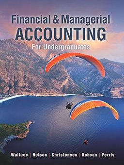 Financial and Managerial Accounting for Undergraduates