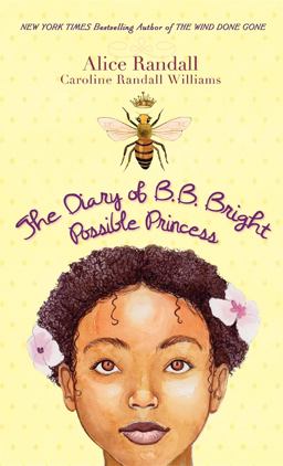 Diary of B. B. Bright, Possible Princess  9781618580153 Front Cover