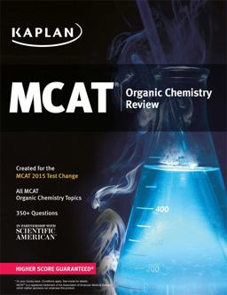 Kaplan MCAT Organic Chemistry Review
