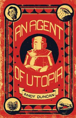 An Agent of Utopia