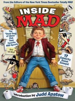Inside MAD The Usual Gang of Idiots Pick Their Favorite MAD Spoofs  9781618930897 Front Cover