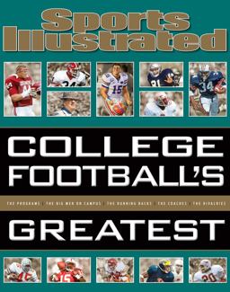 Sports Illustrated College Football's Greatest  9781618931757 Front Cover