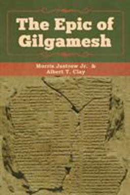 The Epic of Gilgamesh