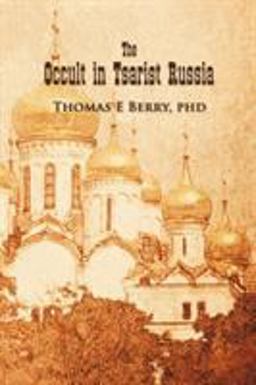 The Occult in Tsarist Russi