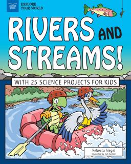 Rivers and Streams! Rivers and Streams!