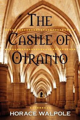 Castle of Otranto  9781619491779 Front Cover