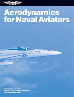 Aerodynamics for Naval Aviators (2025) Navweps 00-80t-80  9781619540170 Front Cover