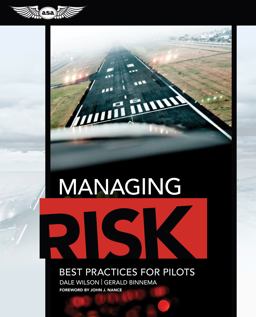 Managing Risk Best Practices for Pilots  9781619541092 Front Cover
