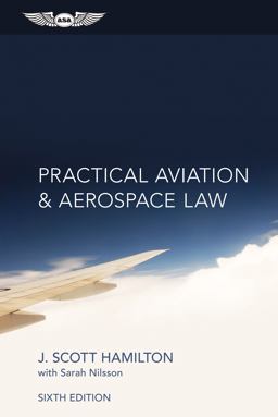 Practical Aviation and Aerospace Law 6th 9781619542716 Front Cover