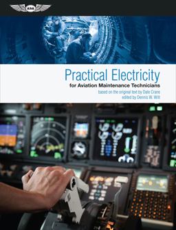 Practical Electricity for Aviation Maintenance Technicians  9781619543478 Front Cover