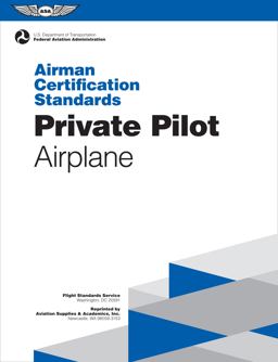 Private Pilot Airman Certification Standards - Airplane FAA-S-ACS-6A, for Airplane Single- and Multi-Engine Land and Sea  9781619546011 Front Cover