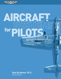 Aircraft Systems for Pilots 4th 9781619546271 Front Cover