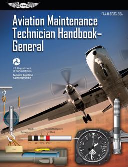Aviation Maintenance Technician Handbook: General (2023) FAA-H-8083-30A (eBundle)  9781619546967 Front Cover