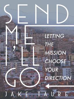 Send Me, I'll Go  9781619581821 Front Cover