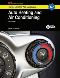 Auto Heating and Air Conditioning Workbook, A7