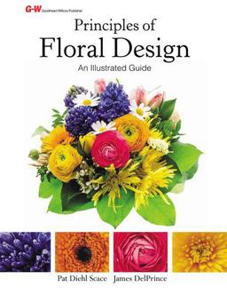 Principles of Floral Design An Illustrated Guide  9781619608894 Front Cover