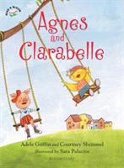 Agnes and Clarabelle  9781619631380 Front Cover