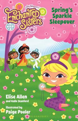 Jim Henson's Enchanted Sisters: Spring's Sparkle Sleepover