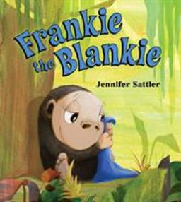 Frankie the Blankie  9781619636750 Front Cover