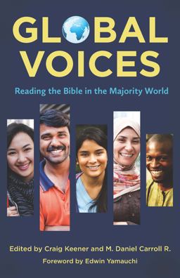 Global Voices Reading the Bible in the Majority World  9781619700093 Front Cover