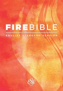 Fire Bible-ESV  9781619701519 Front Cover