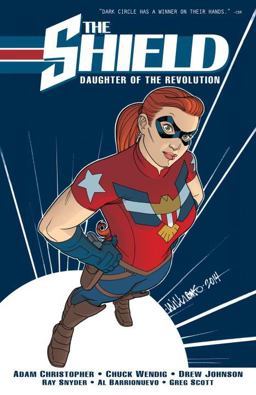 Shield, Vol. 1 Daughter of the Revolution  9781619889415 Front Cover