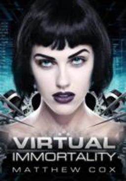 Virtual Immortality