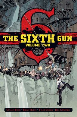 Sixth Gun Vol. 2 Deluxe Edition  9781620101803 Front Cover