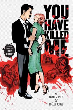 You Have Killed Me  9781620104361 Front Cover