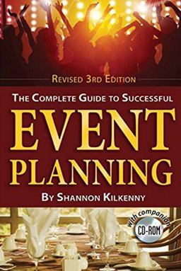 The Complete Guide to Successful Event Planning:  9781620231562 Front Cover