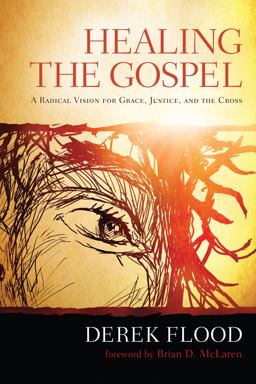 Healing the Gospel Healing the Gospel