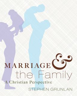 Marriage and the Family A Christian Perspective  9781620328057 Front Cover