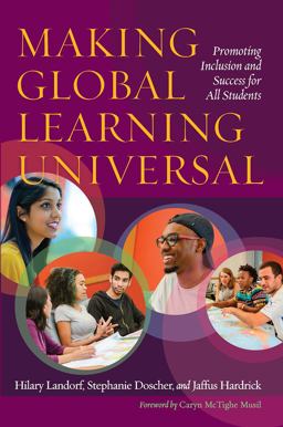 Making Global Learning Universal Promoting Inclusion and Success for All Students  9781620363607 Front Cover