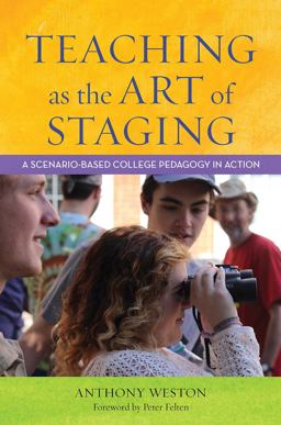 Teaching As the Art of Staging