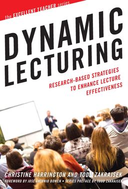 Dynamic Lecturing Research-Based Strategies to Enhance Lecture Effectiveness  9781620366172 Front Cover