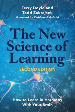 New Science of Learning How to Learn in Harmony with Your Brain 2nd 9781620366578 Front Cover