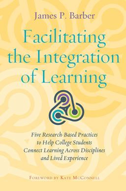 Facilitating the Integration of Learning