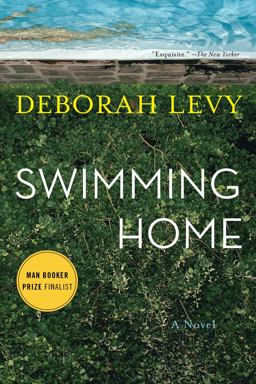 Swimming Home A Novel  9781620401699 Front Cover