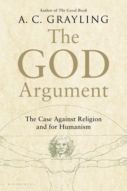 God Argument The Case Against Religion and for Humanism  9781620401927 Front Cover