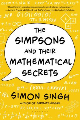 Simpsons and Their Mathematical Secrets  9781620402788 Front Cover