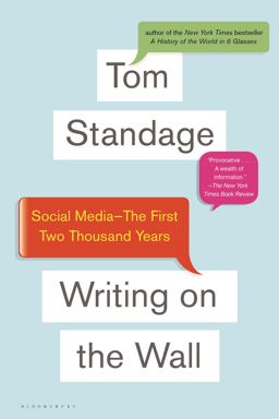 Writing on the Wall Social Media - the First 2,000 Years  9781620402856 Front Cover