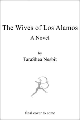 Wives of Los Alamos  9781620405048 Front Cover