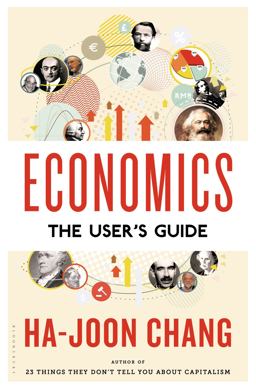 Economics: the User's Guide The User's Guide  9781620408124 Front Cover
