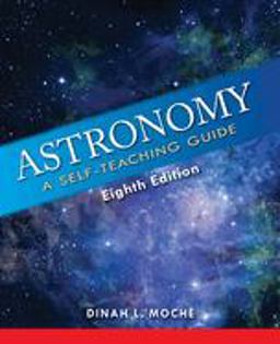 Astronomy A Self-Teaching Guide, Eighth Edition 8th 9781620459904 Front Cover