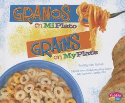 Granos en Miplato/Grains on Myplate