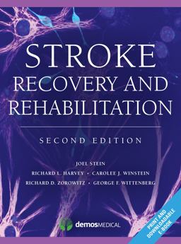 Stroke Recovery and Rehabiliation 2nd 9781620700068 Front Cover