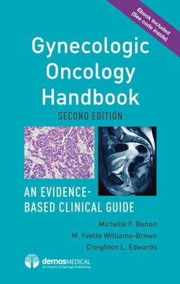 Gynecologic Oncology Handbook An Evidence-Based Clinical Guide 2nd 9781620701195 Front Cover