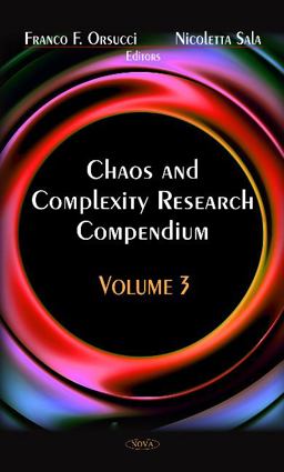 Chaos and Complexity Research Compendium  9781620818725 Front Cover