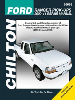 Ford Ranger Pick-Ups 2000-11 and Mazda B-Series Pick-Ups 2000-09 Automotive Repair Manual