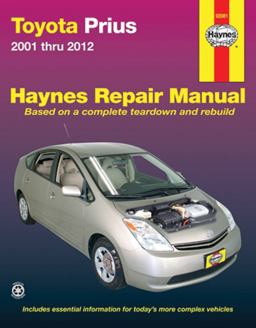 Toyota Prius 2001 Thru 2012 Haynes Repair Manual 2nd 9781620920664 Front Cover